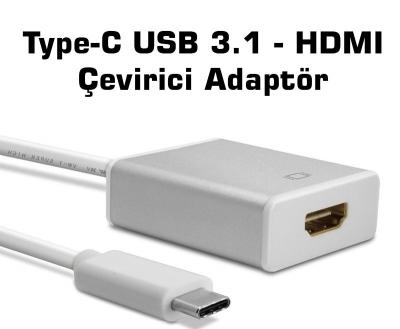 USB 3.1 Type C - HDMI Çevirici
